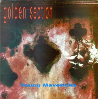 Golden Section - Young Mavericks