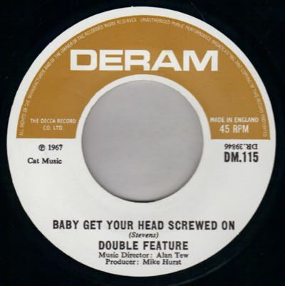 Double Feature - Baby Get Your Head Screwed On