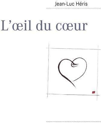 L'oeil du coeur