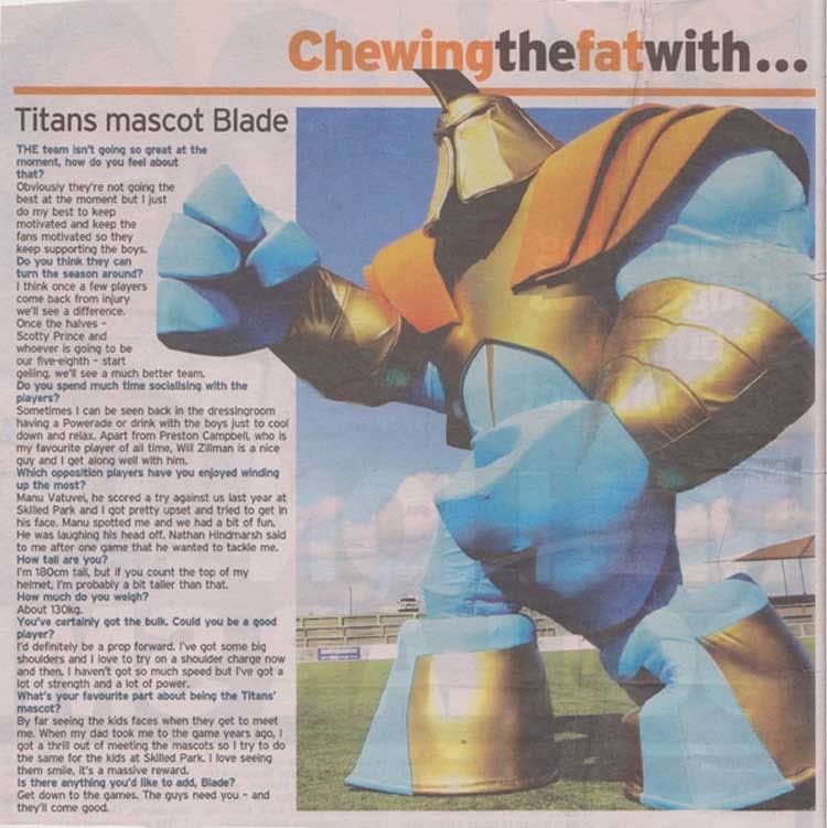 gold coast titans mascot. Interview with Titans mascot