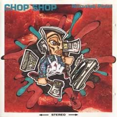 Chop Shop - Recovered Pieces