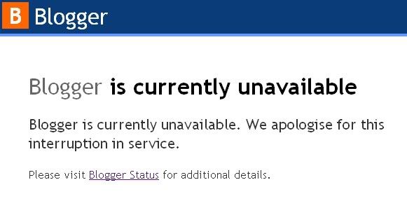 Blogger is Currently Unavailable