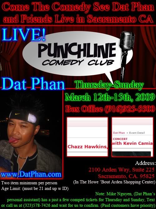  2009 at The Sacramento Punchline Comedy Club Just Call (916)925-5500 