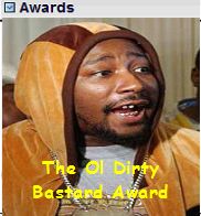 TheOlDirtyBastardAward.bmp