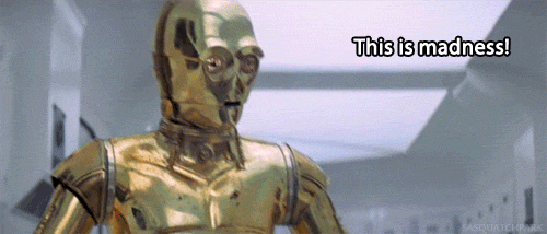 star-wars-C3PO-this-is-madness-gif-run-tunning-robot-party-hard-gif-R2D2.gif