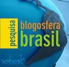 Pesquisa Blogosfera Brasil
