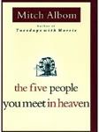 The Five People You Meet in Heaven