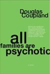 All Families are Psychotic