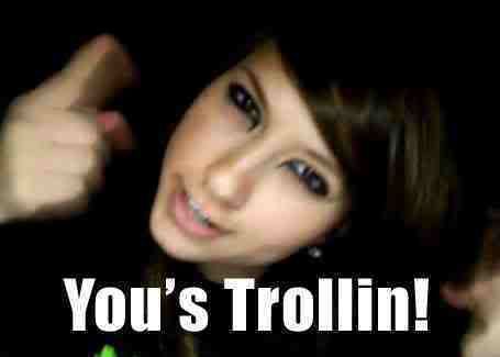 Forum Image: http://img.photobucket.com/albums/v516/perfect_chaos84/boxxy-trolling.jpg