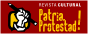 Patria, protestad!