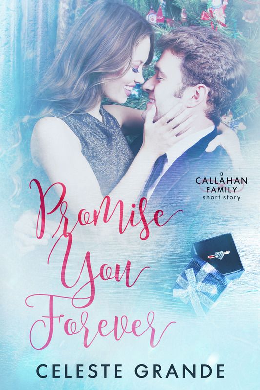 Promise You Forever by Celeste Grande Release Blitz