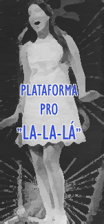 Plataforma Pro 'La La Lá'