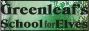 Greenleaf's School for Elves