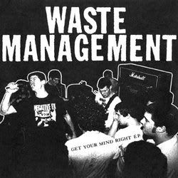 Waste Management – Get Your Mind Right Ep 