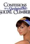 Confessions Of a Sociopathic Social Climber
