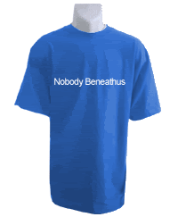 NobodyBeneathus.gif