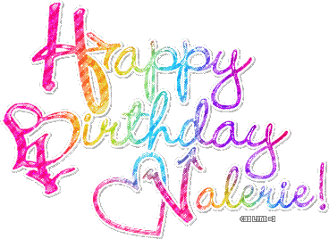 Happy birthday to Valerie / 2007