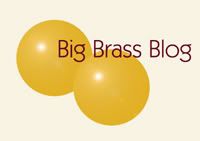 Big Brass Blog