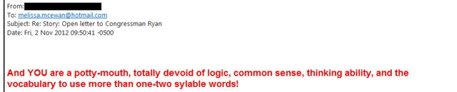 screen cap of email reading: 'And YOU are a potty-mouth, totally devoid of logic, common sense, thinking ability, and the vocabulary to use more than one-two sylable [sic] words!'