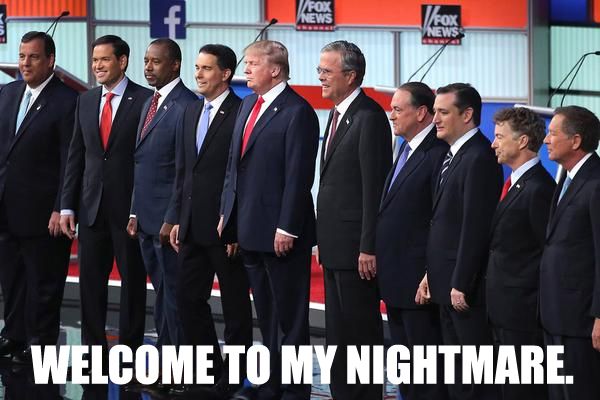 image of the ten Republican participants of the debate last night, to which I've added text reading WELCOME TO MY NIGHTMARE.