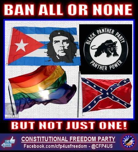 image containing four smaller images of a Che Guevara flag, a Black Panthers flag, an LGBT Pride flag, and the Confederate flag, with text reading: 'Ban all or none but not just one'