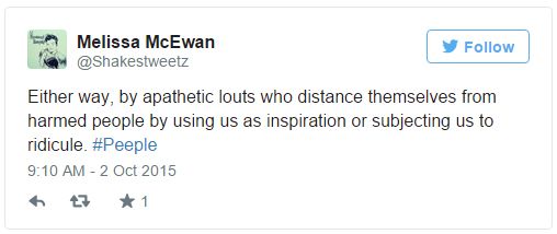 screen cap of tweet authored by me reading: 'Either way, by apathetic louts who distance themselves from harmed people by using us as inspiration or subjecting us to ridicule. #Peeple'