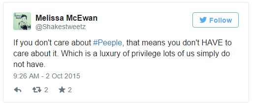 screen cap of tweet authored by me reading: 'If you don't care about #Peeple, that means you don't HAVE to care about it. Which is a luxury of privilege lots of us simply do not have.'