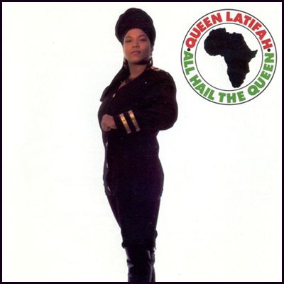 image of the cover of Queen Latifah's album 'All Hail the Queen'