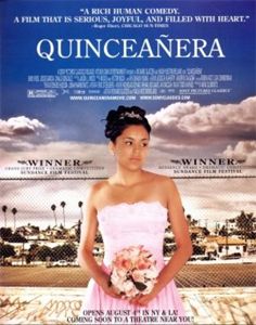 image of the movie poster for the movie Quinceanera