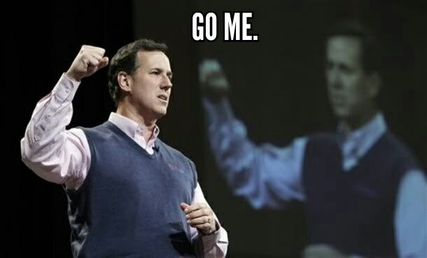 image of Rick Santorum pumping his fist in the air with a lackluster expression on his face, to which I've added text reading 'Go me.'