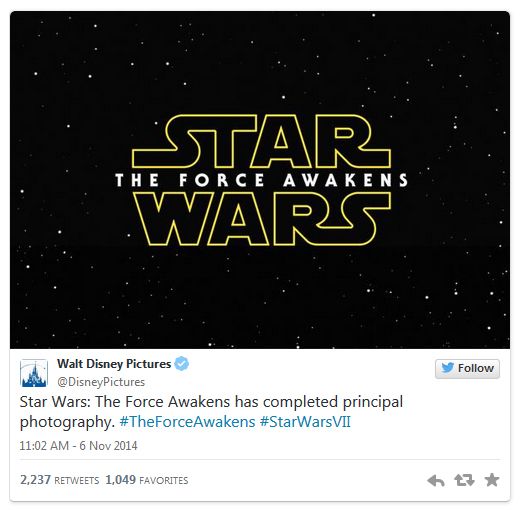 screen cap of tweet featuring an image in the classic Star Wars font reading 'Star Wars: The Force Awakens' and accompanied by a tweet from Walt Disney Pictures reading: 'Star Wars: The Force Awakens has completed principal photography. #TheForceAwakens #StarWarsVII'