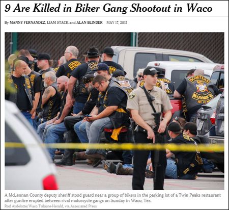 screen cap of a story at the New York Times about the biker brawl, with the headline '9 Are Killed in Biker Gang Shootout in Waco' and a media photo showing white bikers detained by police but not cuffed and using their cell phones