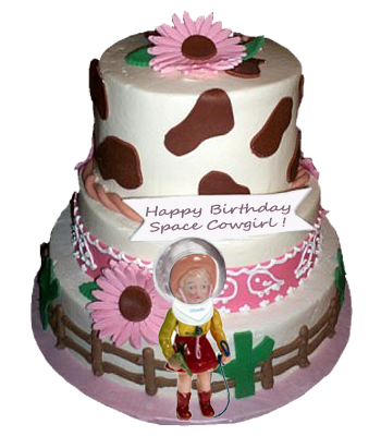 Cowboy Birthday Cake on Shakesville  Happy Birthday  Space Cowgirl