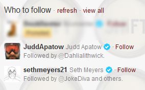screen cap of Twitter recommendations for me, including Judd Apatow and Seth Meyers