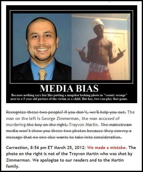 image of George Zimmerman in a suit juxtaposed with the image of a young black man, shirtless and giving the finger, which is labeled Trayvon Martin, but, in fact, was not, and a screen-capped correction, grabbed from Michelle Malkin's site Twitchy.com