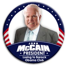 image of a campaign button reading 'John McCain President Losing to Barack Obama Club'