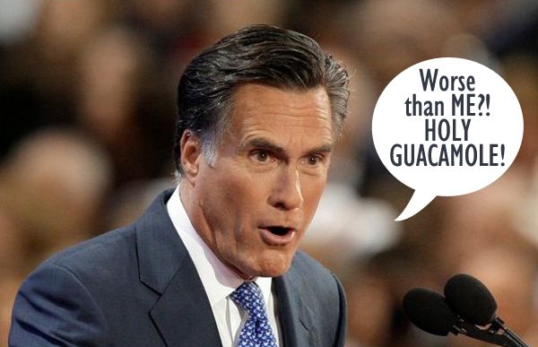 image of Mitt Romney looking surprised, to which I have added text reading: 'Worse than ME?! HOLY GUACAMOLE!'
