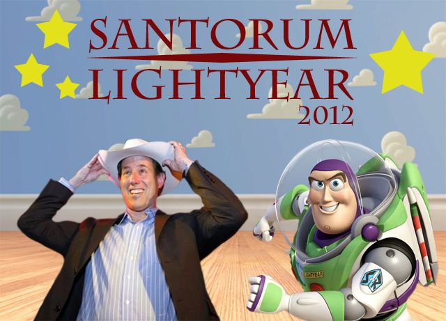 Rick Santorum wearing a cowboy hat and smiling inserted into a frame from 'Toy Story' next to Buzz Lightyear, labeled 'Santorum | Lightyear 2012'