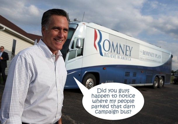 Mitt Romney standing in front of the Romnibus, saying 'Did you guys happen to notice where my people parked that darn campaign bus?'