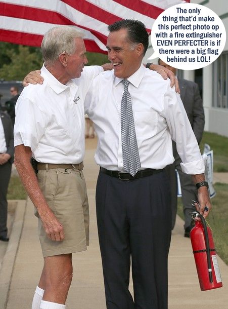 image of Mitt Romney walking with an older white man; Romney is carrying a fire extinguisher, and behind them is a US flag blowing in the breeze; I have added a dialogue bubble reading: 'The only thing that'd make this perfect photo op with a fire extinguisher EVEN PERFECTER is if there were a big flag behind us LOL!'