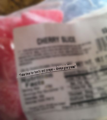 image of the nutritional label with a message reading: 'Take time for family and prayer--Always give praise.'