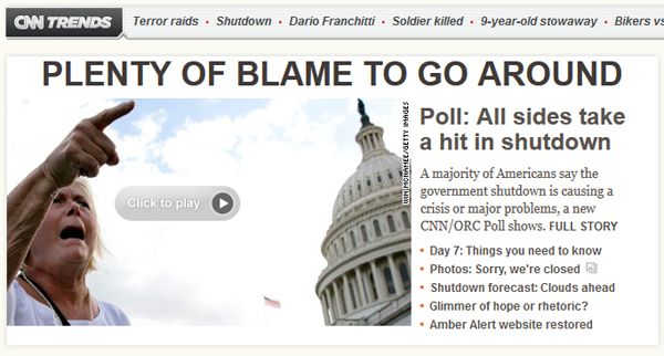 screen cap of CNN's front page with a headline reading: 'PLENTY OF BLAME TO GO AROUND: Poll: All sides take a hit in shutdown. A majority of Americans say the government shutdown is causing a crisis or major problems, a new CNN/ORC Poll shows.'