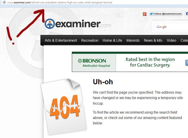 screen cap of Examiner page with URL showing story about Obama being 'high on coke while Benghazi burned' plus 404 error reading: 'Uh-oh. We can't find the page you've specified. The address may have changed or we may be experiencing a temporary site hiccup. To find the article we recommend using the search field above, or check out some of our amazing content featured below.'