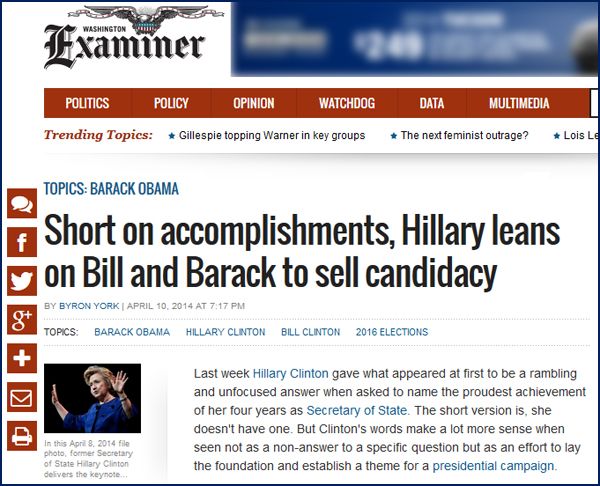screen cap of a headline at the Washington Examiner website, reading: 'Short on accomplishments, Hillary leans on Bill and Barack to sell candidacy.'