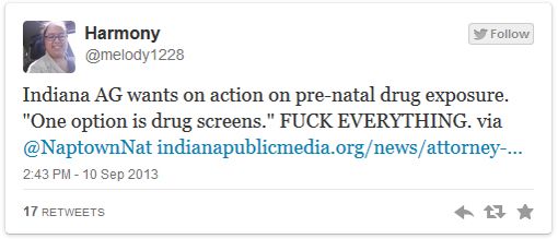 image of tweet authored by Harmony (@melody1228) reading: 'Indiana AG wants on action on pre-natal drug exposure. 