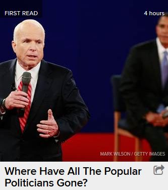 screen cap of a story teaser which is a picture of a debate between John McCain and President Obama, in which McCain is prominently in the foreground with President Obama blurred in the background, with the headline: 'Where Have All The Popular Politicians Gone?'