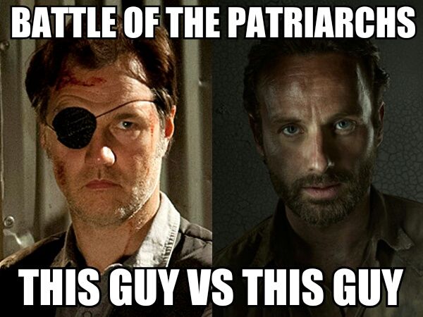 image of Captain Murder and Grimes from The Walking Dead, to which I've added text reading: BATTLE OF THE PATRIARCHS | THIS GUY VS THIS GUY