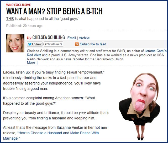 screecap of the top of an article at WND headlined 'Want a man? Stop being a b-tch' and accompanied by a stock photo of a young white women sticking her tongue out