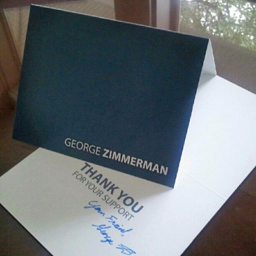 image of the stationery printed with his name on the outside, and reading inside: 'Thank you for your support.' It has been hand-signed 'Your Friend, George Zimmerman.'