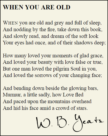 By William Butler Yeats (b. 13 Jun 1865 â€“ d. 28 Jan 1939)